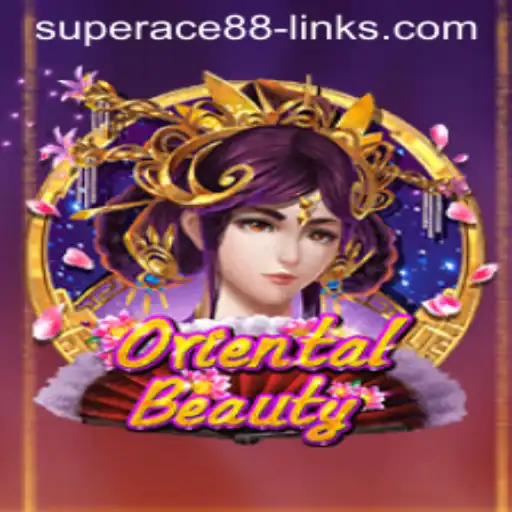 Exploring the Fascinating World of OrientalBeauty: A Deep Dive into the Game with Superace88 Link