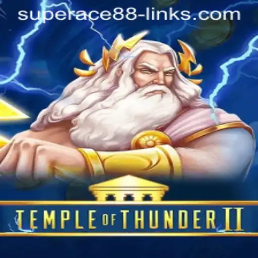 Exploring the Mythical World of TempleofThunderII with the Superace88 Link